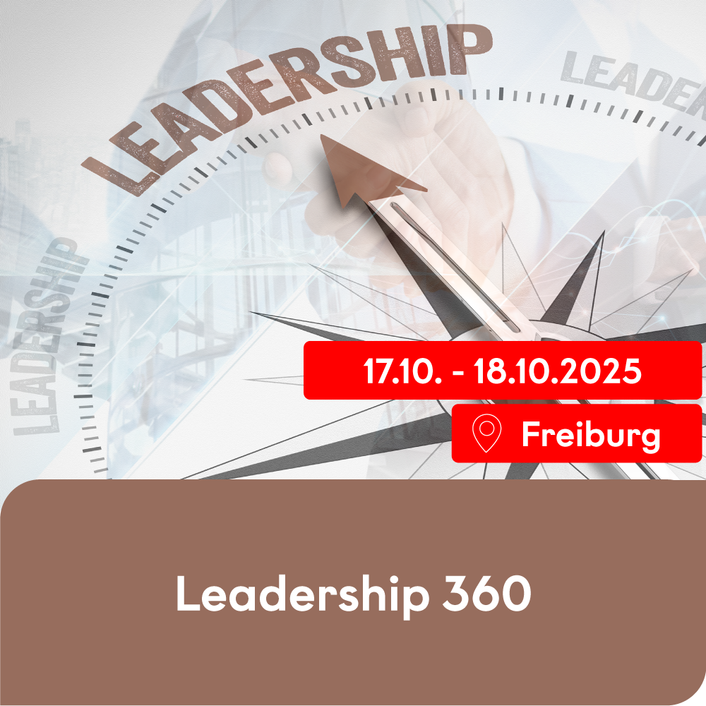 Leadership 360 (Freiburg | Oktober 2025)