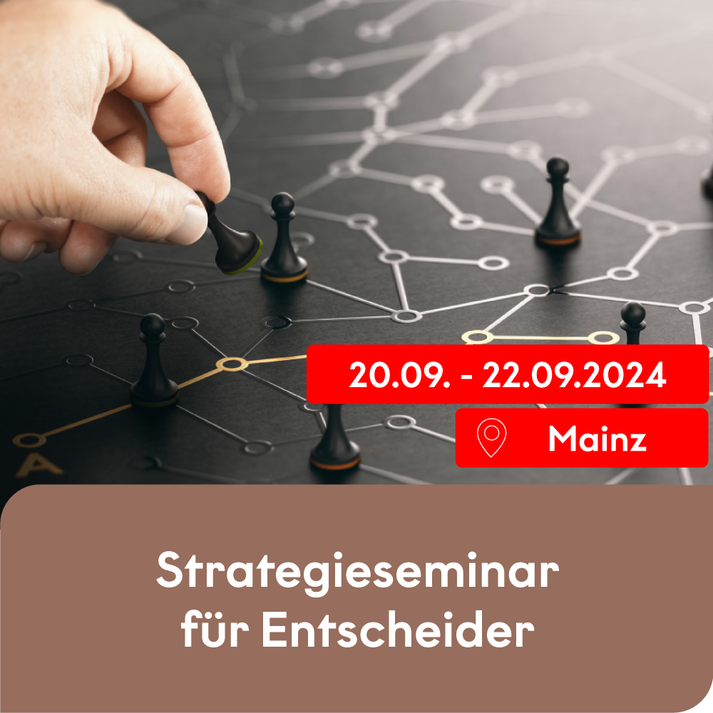 Strategieseminar für Entscheider (Mainz)